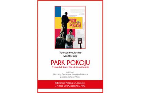 Spotkanie wokół książki “Park Pokoju. Przewodnik dla myślących karykaturalnie”