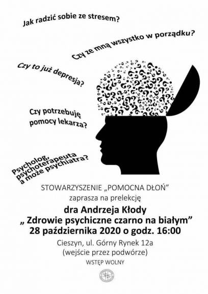 Prelekcja dr. Andrzeja Kłody "Zdrowie psychiczne czarno na białym"