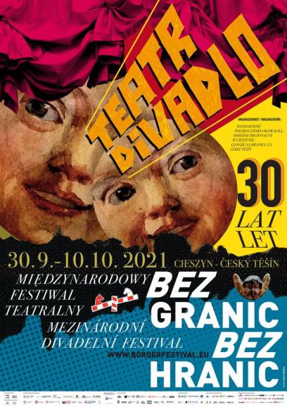 30. Międzynarodowy Festiwal Teatralny Bez Granic || 30. Mezinárodní divadelní festival Bez hranic