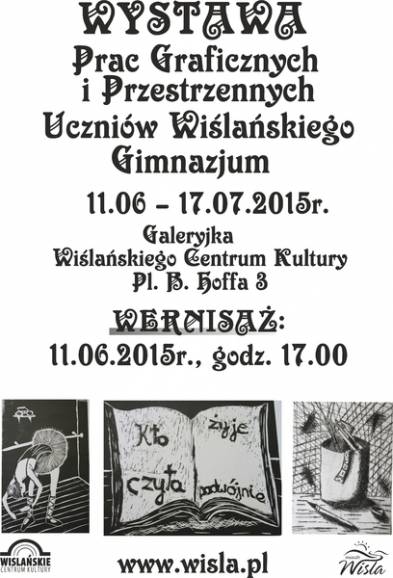  Wystawa prac uczniów Wiślańskiego Gimnazjum 