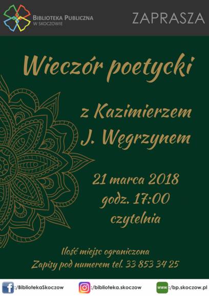 Wieczór Poetycki z Kazimierzem J. Węgrzynem