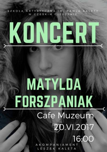 Matylda Forszpaniak - koncert