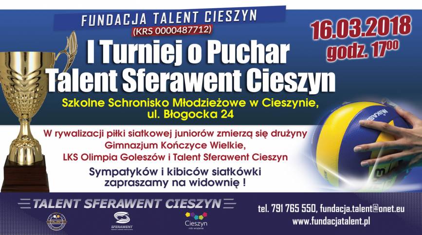 I Turniej o Puchar Talent Sferawent Cieszyn