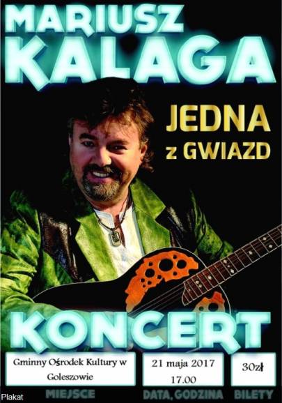 Koncert Mariusza Kalagi