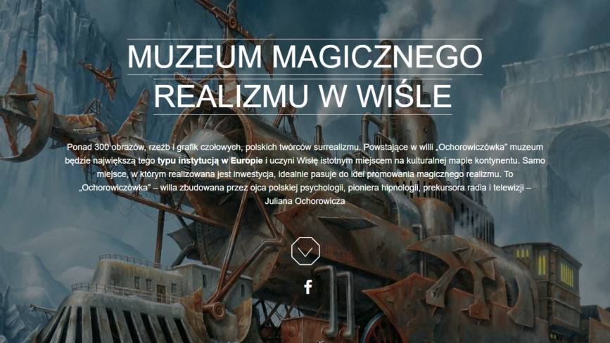 Otwarcie Ochorowiczówki - Muzeum Magicznego Realizmu w Wiśle