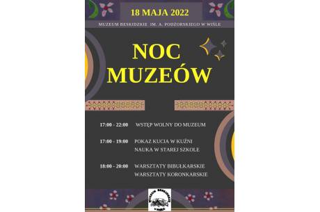 Noc Muzeów 18.05.2022 - Muzeum w Wiśle