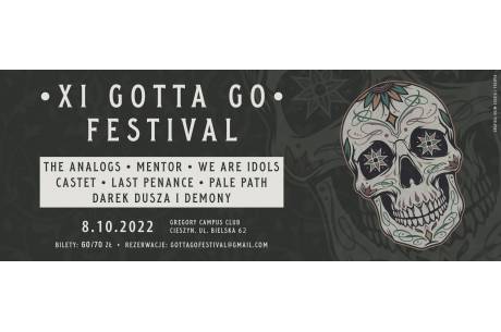 Festiwal " GOTTA GO FESTIVAL XI"