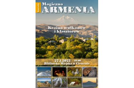 Prelekcja: Magiczna Armenia - kraina wulkanów i klasztorów