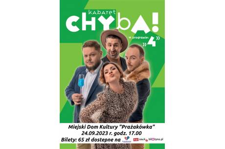 KABARET CHYBA W PROGRAMIE "4"