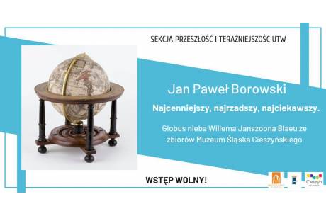 Jan Paweł Borkowski, Najcenniejszy, najrzadszy, najciekawszy Globus Nieba
