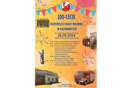  100-lecie OSP Bażanowice oraz Gminne Obchody Dnia Strażaka 
