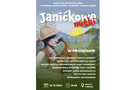 Janićkowe Nutki - Festyn na Świyntygo Jóna ku pamięci Janka Sikory Gajdosza z Małej Łączki