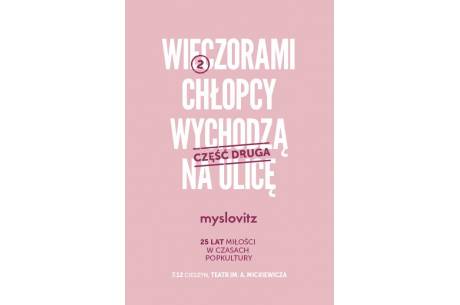 Myslovitz - 25 lat miłości w czasach popkultury