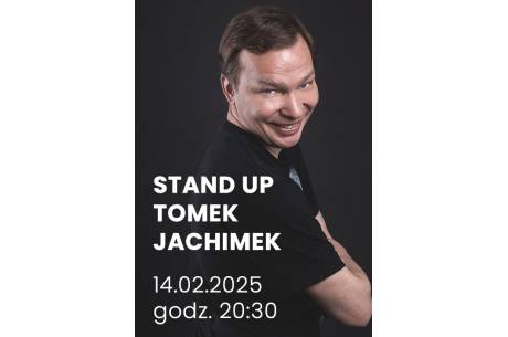 STAND UP Tomek JACHIMEK  