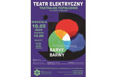 TEATRALNE POPOŁUDNIE DLA DZIECI I RODZICÓW „BARWY”
