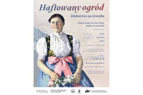 Warsztaty "Haftowany ogród. O zdobnictwie na żywotkach"