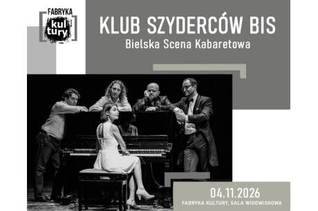 Bielska Scena Kabaretowa - Klub Szyderców Bis