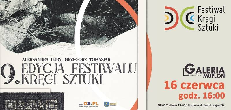 Wernisaż wystawy artystów: Aleksandry Bury i Grzegorza Tomasiaka w ramach 9.edycji Festiwalu "Kręgi Sztuki"