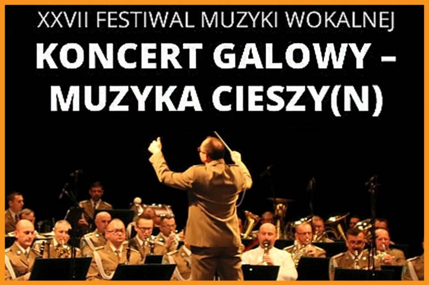 XXVII Międzynarodowy Festiwal Muzyki Wokalnej "Viva il Canto" - Koncert Galowy - Muzyka Cieszy(n)