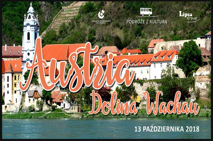 Podróże z kulturą: Dolina Wachau (Austria)