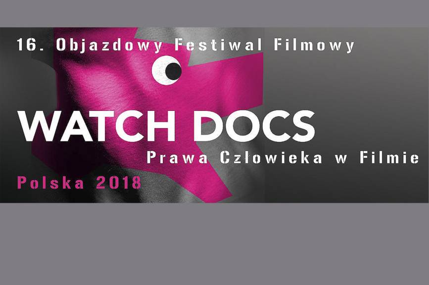16.Objazdowy Festiwal Filmowy WATCH DOCS w Cieszynie