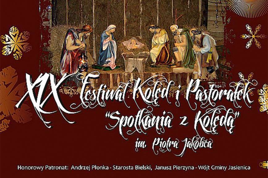 XIX Festiwal Kolęd i Pastorałek "Spotkania z kolędą" im. Piotra Jakóbca
