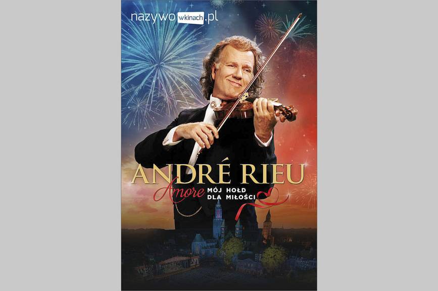 Andre Rieu i jego Orkiestra Johanna Straussa  retransmisja koncertu karnawałowego z Sydney