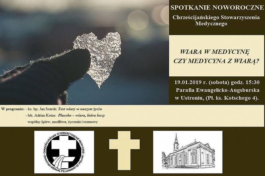 "Wiara w medycynie, czy medycyna z wiarą" - spotkanie noworoczne Chrześcijańskiego Stowarzyszenia Medycznego