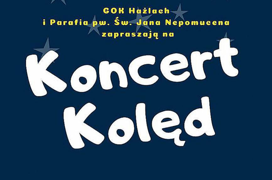 Koncert Kolęd - Impreza odwołana!!!