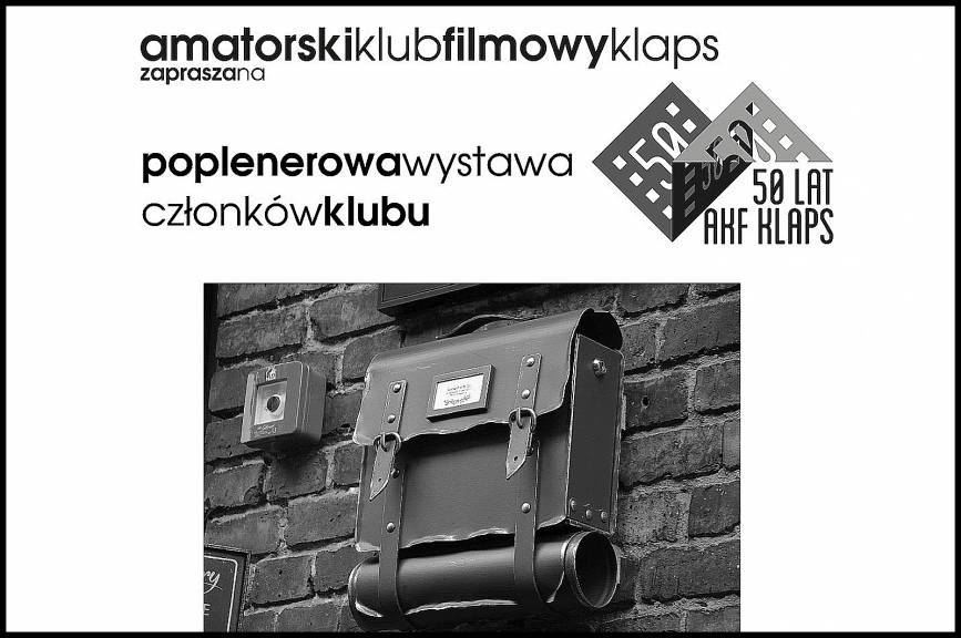 50 lat AKF Klaps - "Klaps na Nikiszowcu"  wystawa fotografii członków AKF "Klaps"