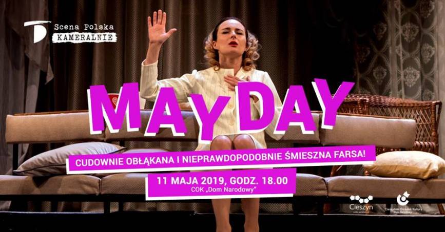 Mayday - komedia Raya Cooneya w wykonaniu Sceny Polskiej Teatru Cieszyńskiego