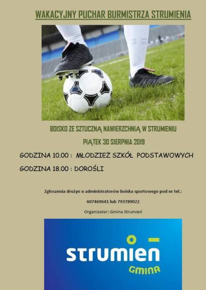 Wakacyjny Puchar Burmistrza Strumienia w piłce nożnej