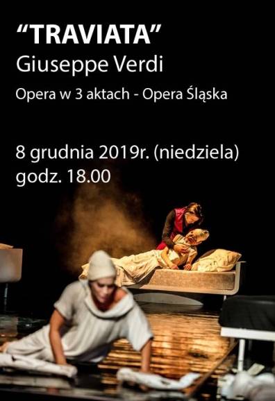 "TRAVIATA" Giuseppe Verdi. Opera w 3 aktach - Opera Śląska