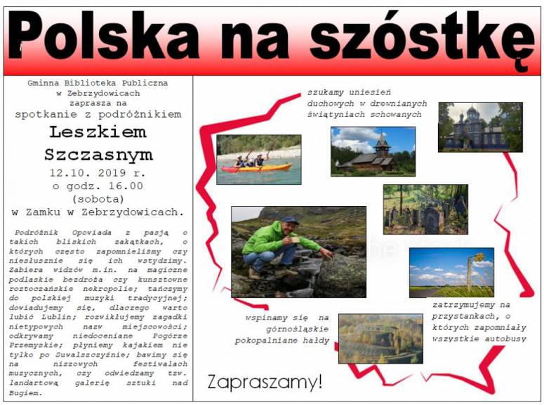 Polska na szóstkę- spotkanie z podróżnikeim Leszkiem Szczasnym