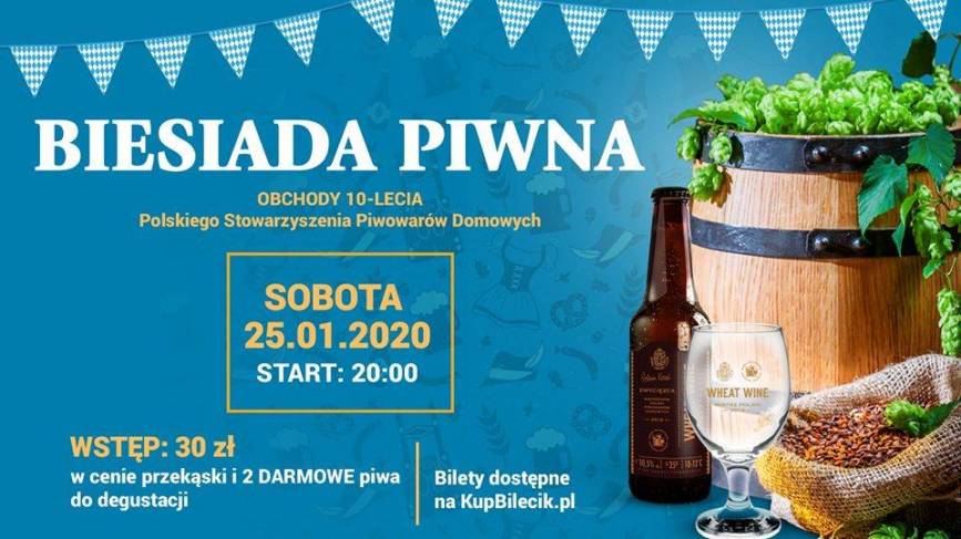 Biesiada Piwna - z okazji 10-lecia Polskiego Związku Piwowarów Domowych