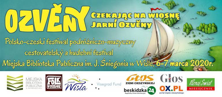 Polsko-czeski festiwal podróżniczo-muzyczny / cestovatelský a hudební festival Czekając na wiosnę / Jarní Ozvĕny