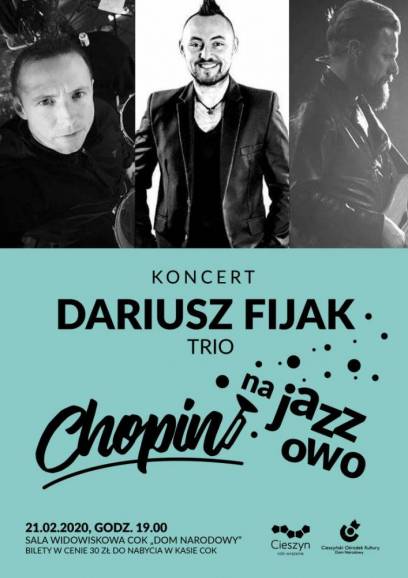 Chopin na jazzowo - koncert formacji Tomasz Fijak Trio