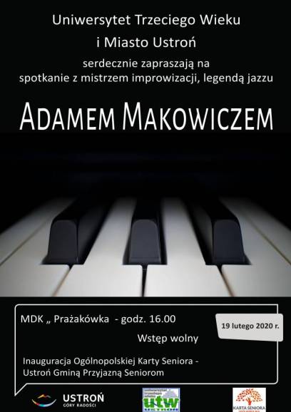 Spotkanie z legendą jazzu Adamem Makowiczem
