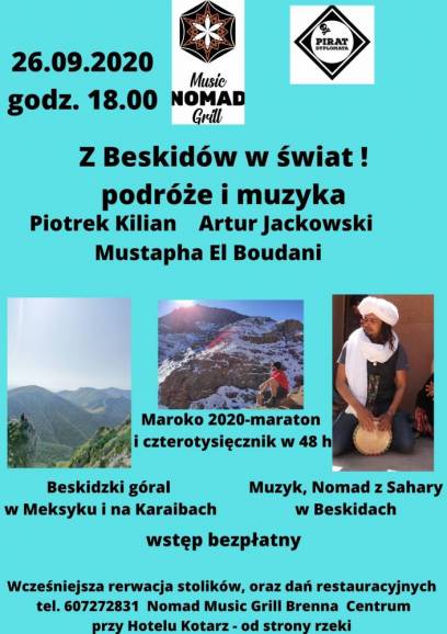 Z Beskidów w świat - podróże i muzyka. Piotrek Kilian, Artur Jackowski, Mustapha El Boudani