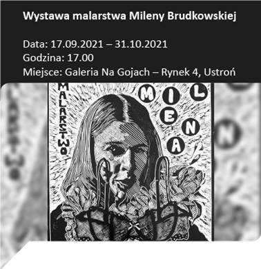 Wystawa malarstwa Mileny Brudkowskiej 