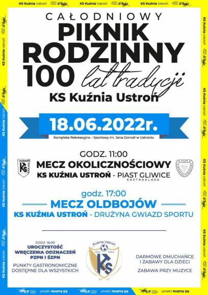 Piknik rodzinny - 100 lat tradycji KS Kuźnia Ustroń