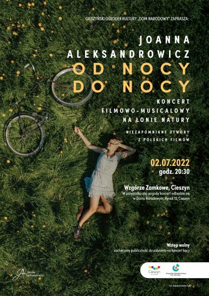 Od nocy do nocy - Joanna Aleksandrowicz - koncert filmowo-musicalowy w plenerze