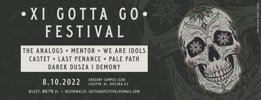 Festiwal " GOTTA GO FESTIVAL XI"