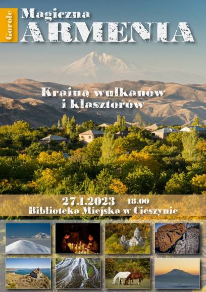 Prelekcja: Magiczna Armenia - kraina wulkanów i klasztorów