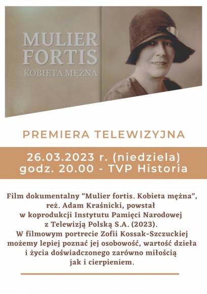 Premiera filmu o Zofii Kossak - Mulier fortis. Kobieta mężna