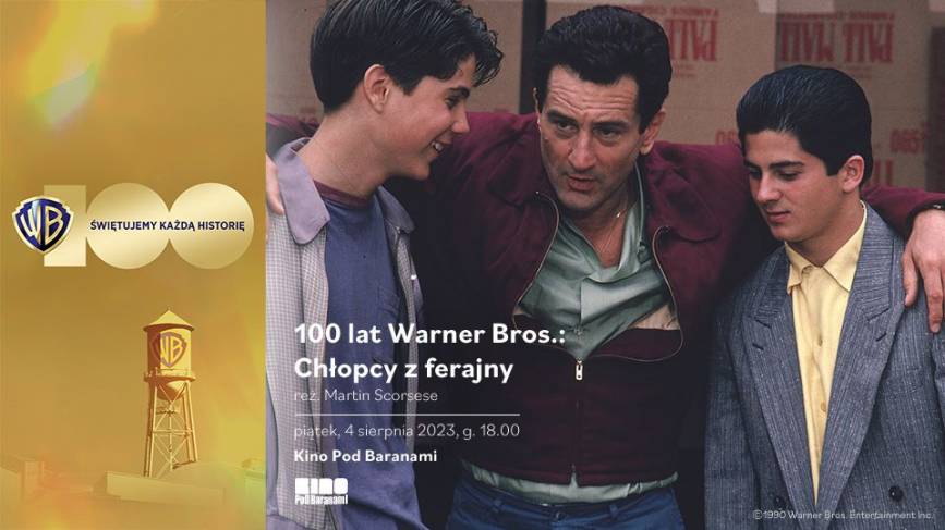 100 LAT WARNER BROS: CHŁOPCY Z FERAJNY