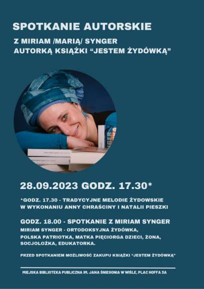 Koncert Melodii Żydowskich i Spotkanie Autorskie:  Miriam (Maria) Synger, autorka książki "Jestem Żydówką"