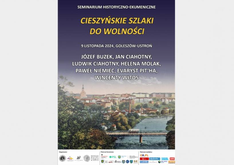 Seminarium historyczno-ekumeniczne „Cieszyńskie szlaki do wolności"