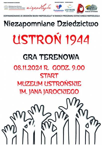 Niezapomniane Dziedzictwo: Ustroń 1944