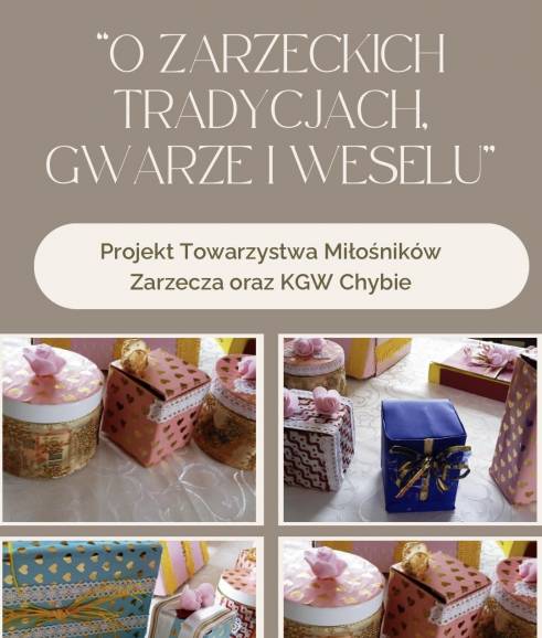 „O zarzeckich tradycjach, gwarze i weselu”